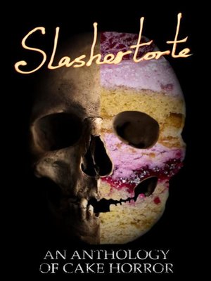 cover image of Slashertorte